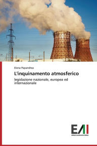 Title: L'inquinamento atmosferico, Author: Papandrea Elena