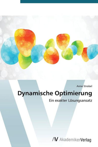 Dynamische Optimierung