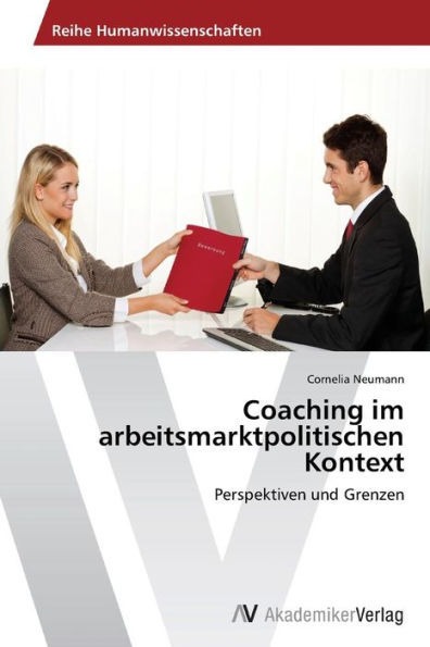 Coaching im arbeitsmarktpolitischen Kontext