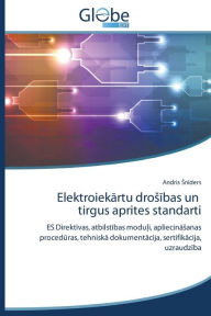 Title: Elektroiek Rtu Dro Bas Un Tirgus Aprites Standarti, Author: N. Ders Andris