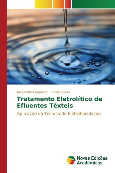 Tratamento Eletrolítico de Efluentes Têxteis