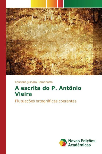 A escrita do P. Antônio Vieira