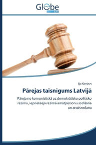 Title: Parejas taisnigums Latvija, Author: Kirejevs Ilja