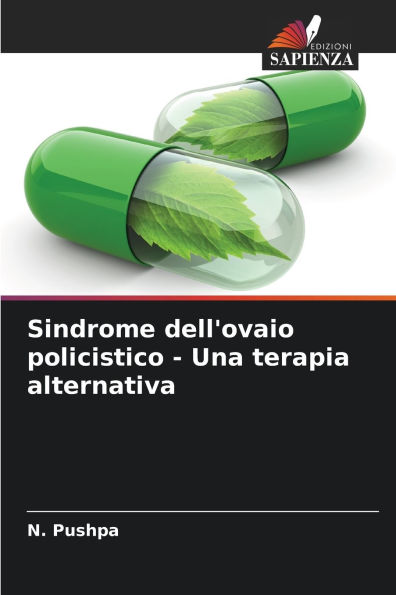 Sindrome dell'ovaio policistico - Una terapia alternativa