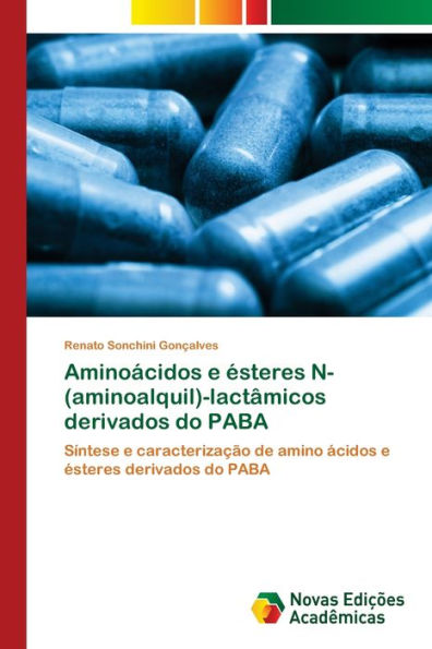 Aminoácidos e ésteres N-(aminoalquil)-lactâmicos derivados do PABA