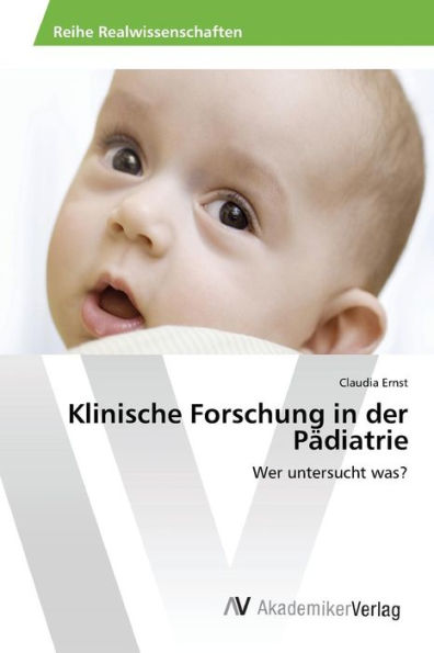 Klinische Forschung in der Pädiatrie
