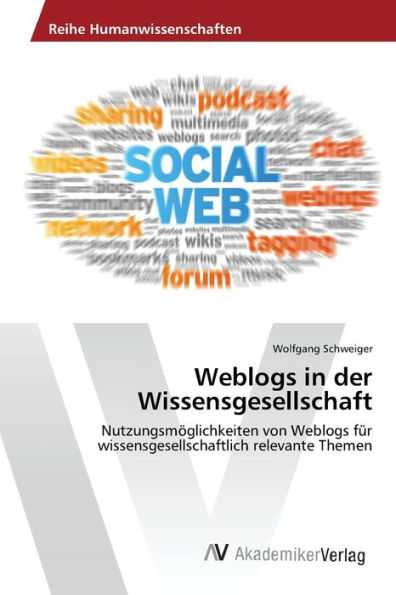 Weblogs in der Wissensgesellschaft