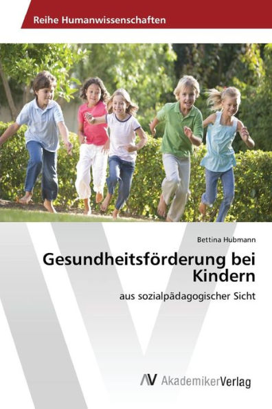 Gesundheitsförderung bei Kindern