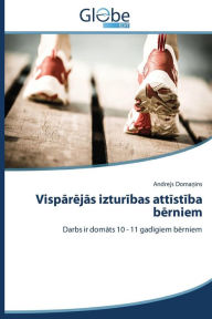 Title: Visparejas izturibas attistiba berniem, Author: Domanins Andrejs