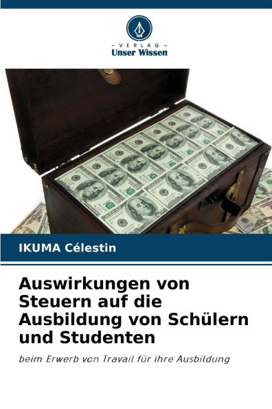 Auswirkungen von Steuern auf die Ausbildung von SchÃ¯Â¿Â½lern und Studenten