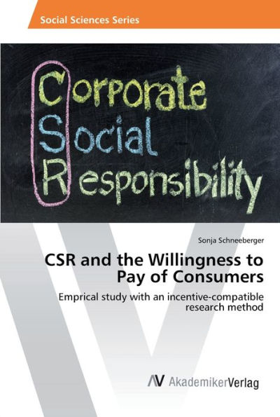 CSR and the Willingness to Pay of Consumers