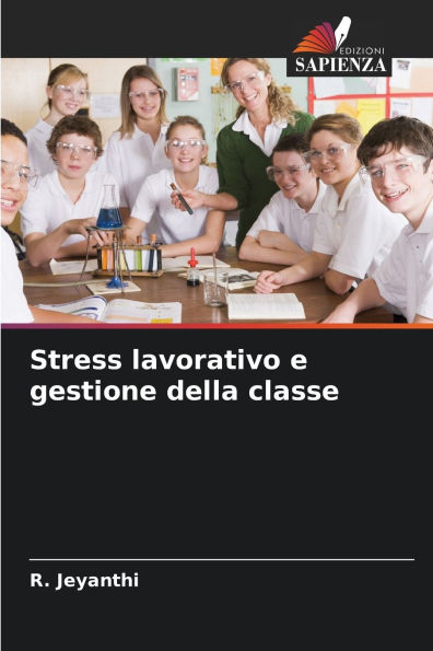 Stress lavorativo e gestione della classe