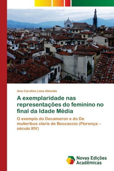 A exemplaridade nas representações do feminino no final da Idade Média