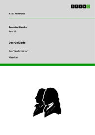Title: Das Gelübde: Aus 'Nachtstücke', Author: E.T.A. Hoffmann