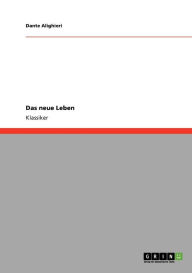 Title: Das neue Leben, Author: Dante Alighieri