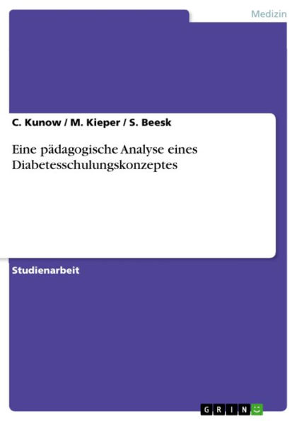 Eine pädagogische Analyse eines Diabetesschulungskonzeptes