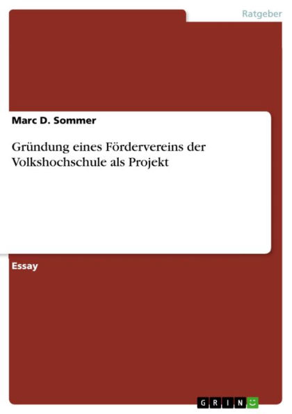 Gründung eines Fördervereins der Volkshochschule als Projekt