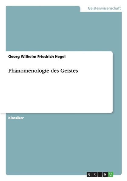 Phänomenologie des Geistes