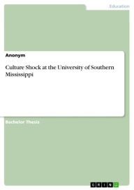 Title: Culture Shock at the University of Southern Mississippi, Author: Anonymous