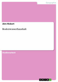 Title: Bodenwasserhaushalt, Author: Jörn Rickert