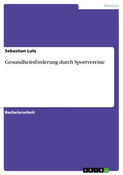 Gesundheitsförderung durch Sportvereine