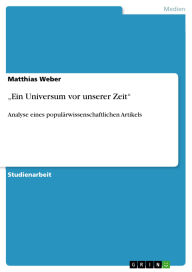 Title: Ein Universum vor unserer Zeit: Analyse eines populärwissenschaftlichen Artikels, Author: Matthias Weber