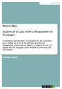 Analisis de la Carta sobre el Humanismo de Heidegger: Comentario interpretativo con ánalisis de los conceptos de la verdad en el ser, la ek-sistencia, la crítica al Humanismo a través de los valores, el nomos del ser y el significado del lenguaje como mor