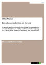Erwachsenenadoption in Europa: Vergleichende Darstellung der Rechtslage in ausgewählten europäischen Ländern mit besonderer Berücksichtigung der Unterschiede zwischen Österreich und Deutschland