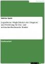 Title: Legasthenie: Möglichkeiten der Diagnose und Förderung für lese- und rechtschreibschwache Kinder, Author: Sabrina Spahr