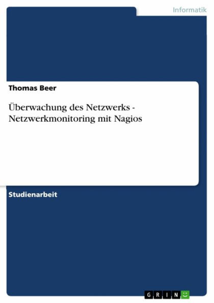 Überwachung des Netzwerks - Netzwerkmonitoring mit Nagios