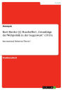 Kurt Riezler (J.J. Ruedorffer) 'Grundzüge der Weltpolitik in der Gegenwart' (1913): International Relations Theory?