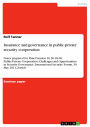 Insurance and governance in public-private security cooperation: Notes prepared for Panel Session 16.30-18.00: Public-Private Cooperation: Challenges and Opportunities in Security Governance, International Security Forum, 30 May 2011, Zurich