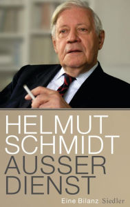 Title: Außer Dienst: Eine Bilanz, Author: Helmut Schmidt