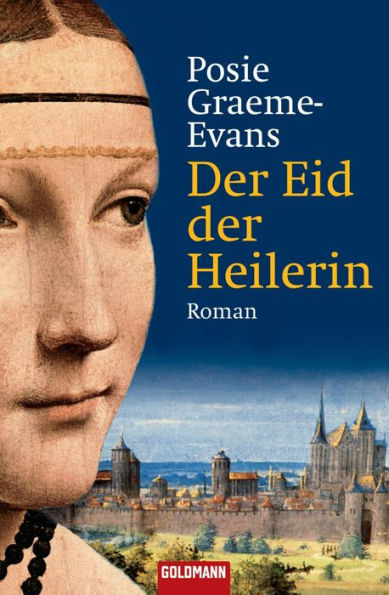 Der Eid der Heilerin: Roman
