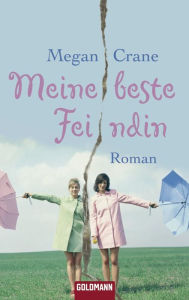 Title: Meine beste Feindin: Roman, Author: Megan Crane