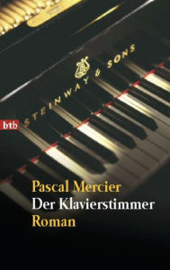 Title: Der Klavierstimmer: Roman, Author: Pascal Mercier