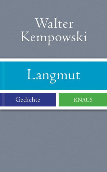 Langmut: Gedichte