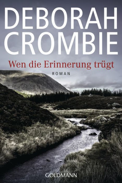 Wen die Erinnerung trügt: Roman