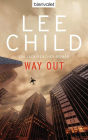 Way Out: Ein Jack-Reacher-Roman