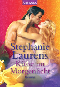 Title: Küsse im Morgenlicht (On a Wicked Dawn), Author: Stephanie Laurens