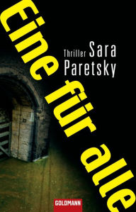 Title: Eine für alle (Guardian Angel), Author: Sara Paretsky
