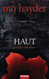 Title: Haut: Psychothriller, Author: Mo Hayder