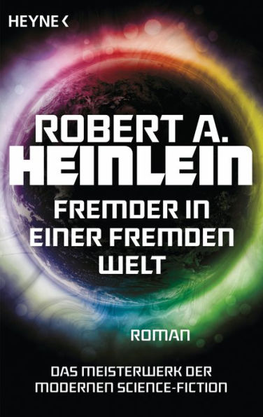 Fremder in einer fremden Welt: Meisterwerke der Science Fiction - Roman