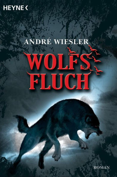 Wolfsfluch: Die Chroniken des Hagen von Stein 3 - Roman