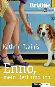 Title: Enno, mein Bett und ich, Author: Kathrin Tsainis