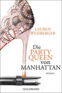 Die Party Queen von Manhattan: Roman