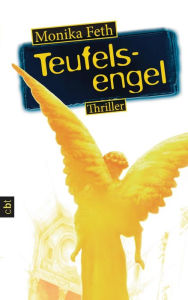 Title: Teufelsengel, Author: Monika Feth