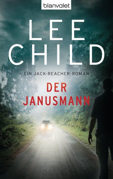 Der Janusmann: Ein Jack-Reacher-Roman