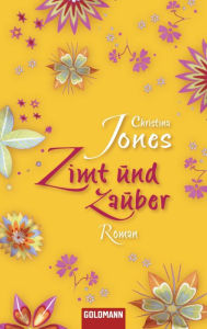 Title: Zimt und Zauber: Roman, Author: Christina Jones