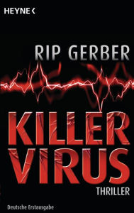 Title: Killervirus: Thriller, Author: Rip Gerber